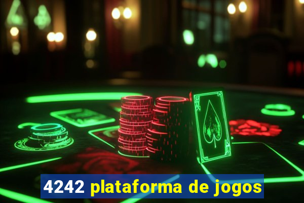 4242 plataforma de jogos