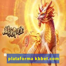 plataforma kbbet.com