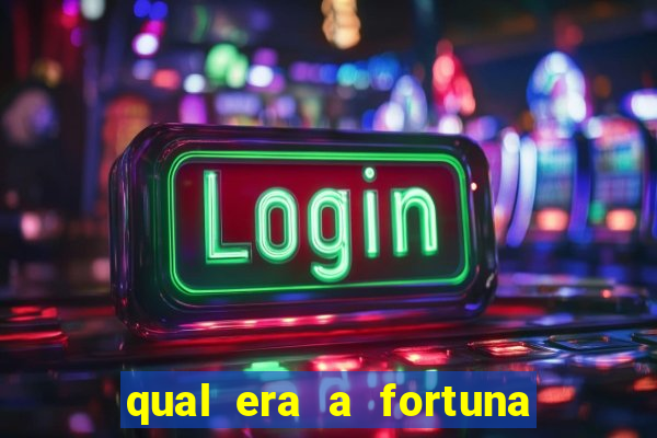 qual era a fortuna de paulinha abelha