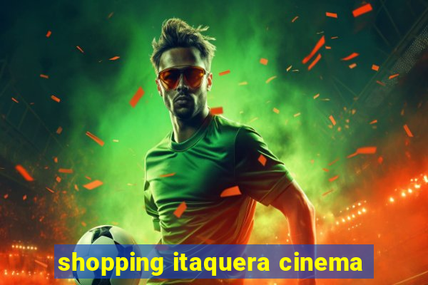 shopping itaquera cinema