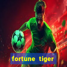 fortune tiger grátis dinheiro infinito