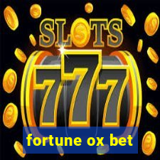 fortune ox bet