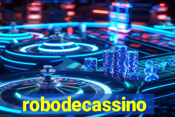 robodecassino