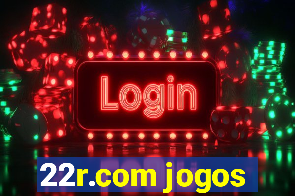 22r.com jogos