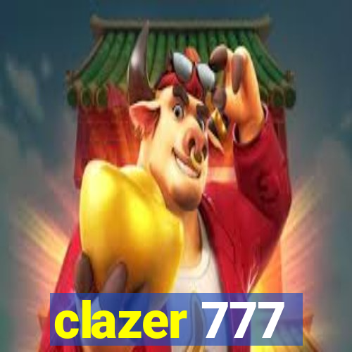 clazer 777