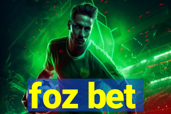 foz bet