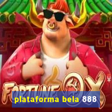 plataforma bela 888