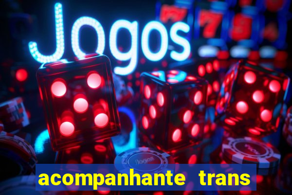 acompanhante trans santos sp