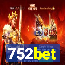 752bet