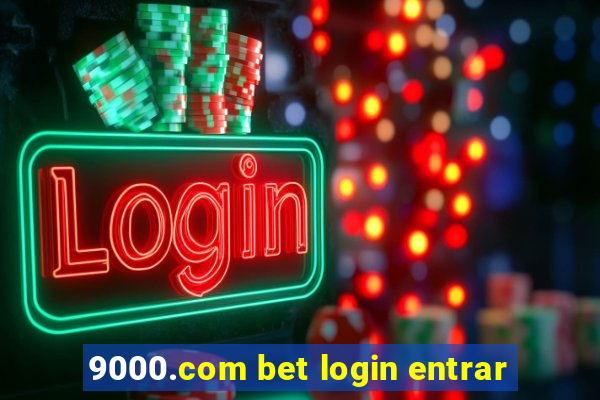 9000.com bet login entrar