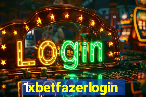 1xbetfazerlogin