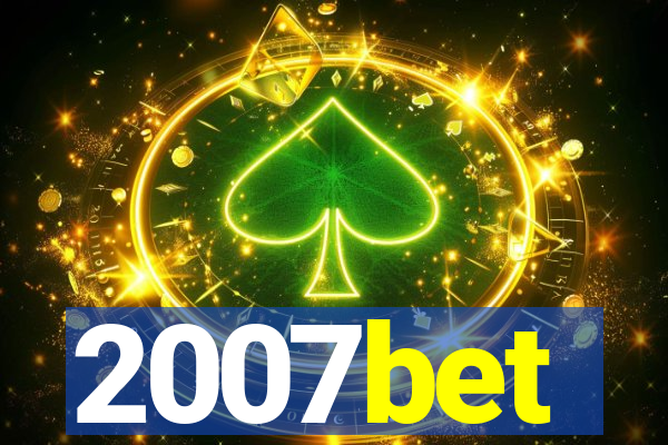 2007bet