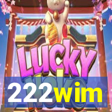 222wim