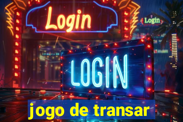 jogo de transar