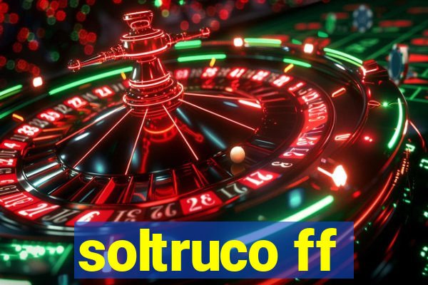 soltruco ff