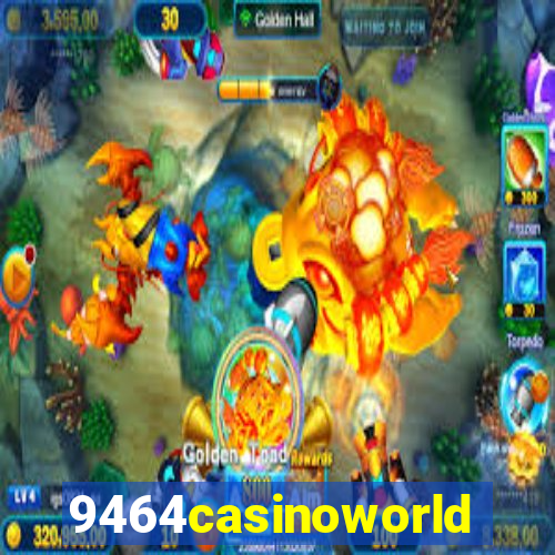 9464casinoworld