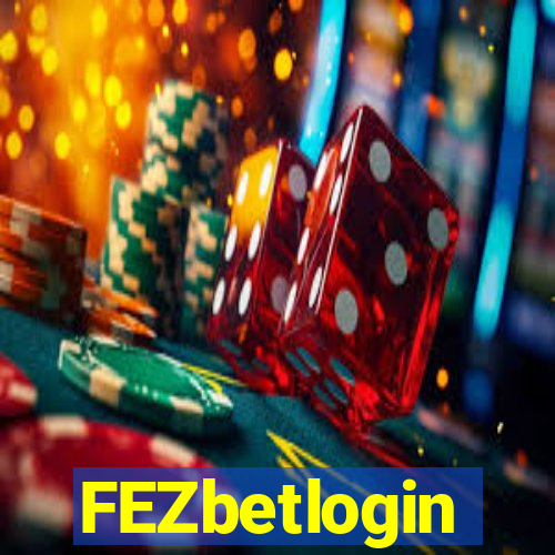 FEZbetlogin