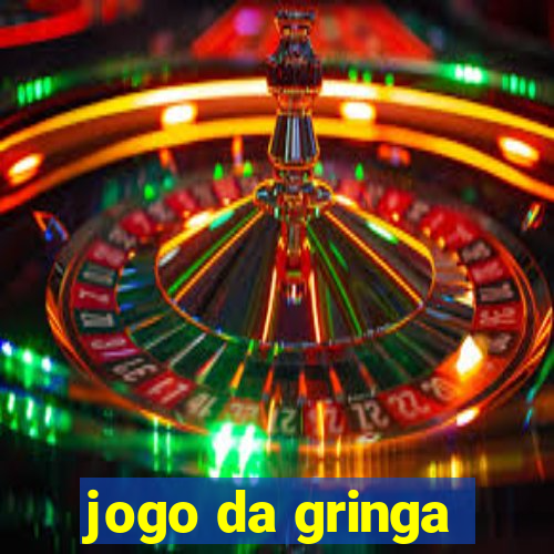 jogo da gringa