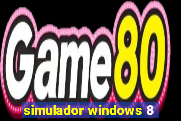 simulador windows 8