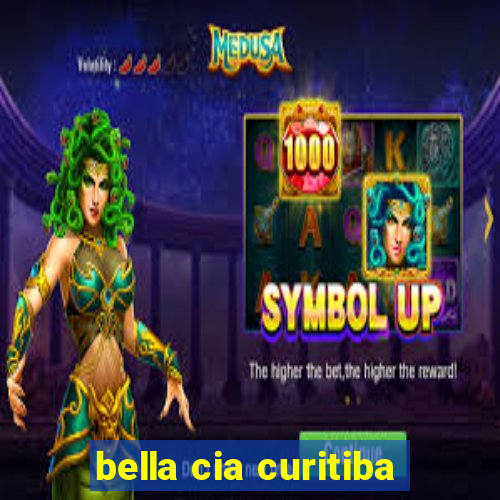 bella cia curitiba