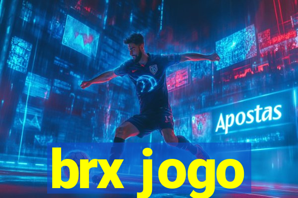 brx jogo