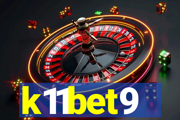 k11bet9