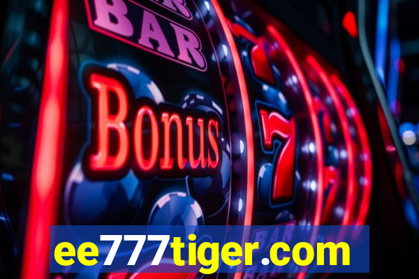 ee777tiger.com