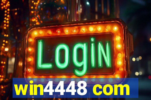 win4448 com