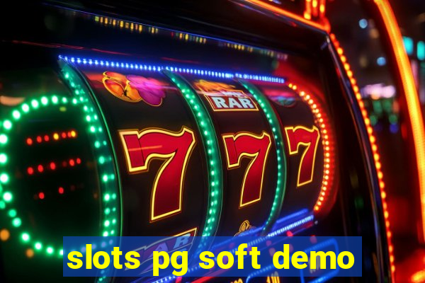 slots pg soft demo