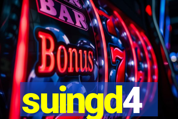 suingd4