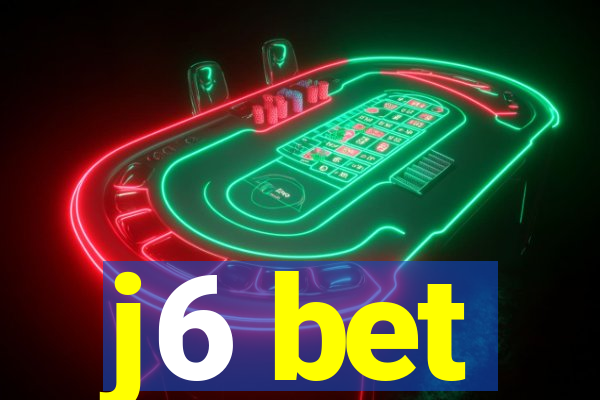 j6 bet