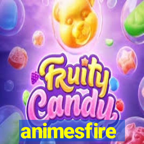 animesfire