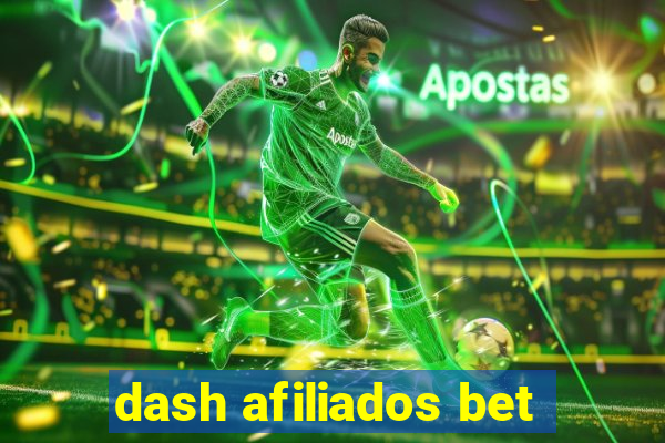 dash afiliados bet