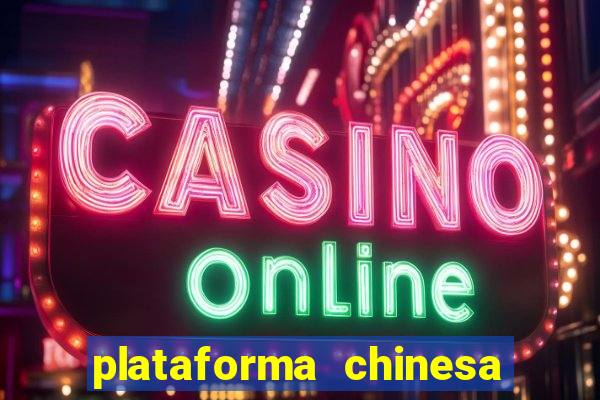 plataforma chinesa fortune tiger