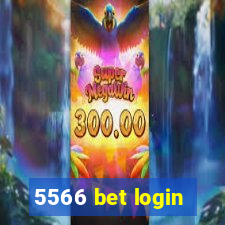 5566 bet login