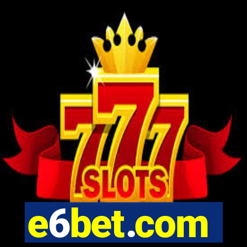 e6bet.com