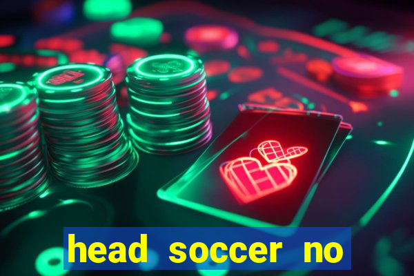 head soccer no click jogos