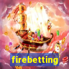 firebetting