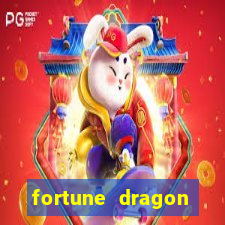 fortune dragon dinheiro infinito