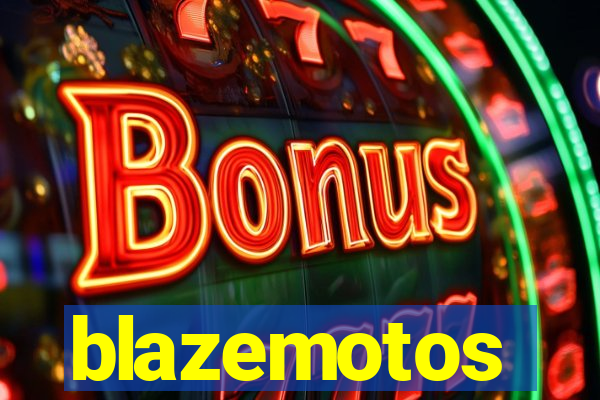 blazemotos