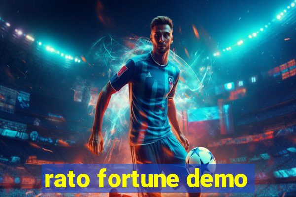 rato fortune demo