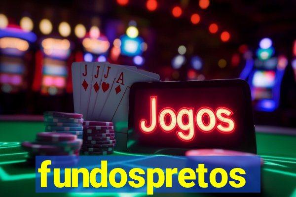 fundospretos