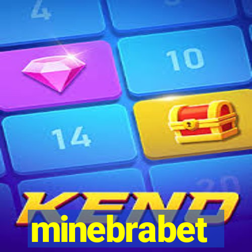 minebrabet