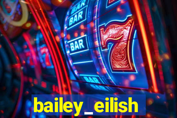 bailey_eilish