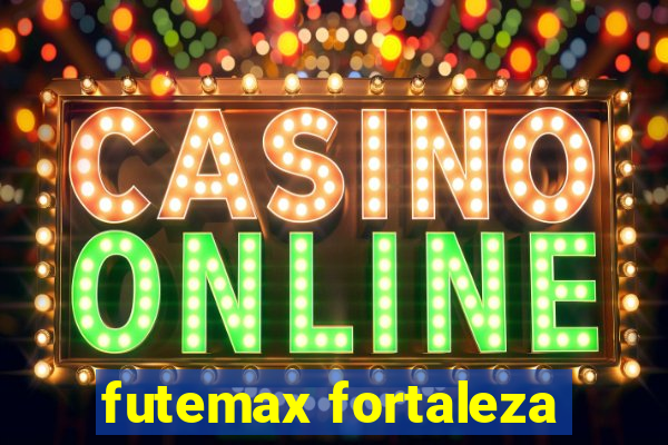 futemax fortaleza