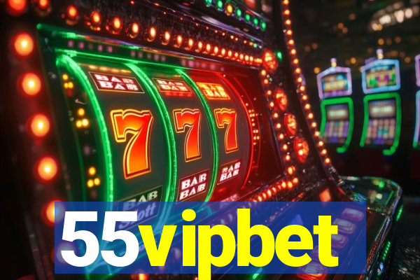 55vipbet