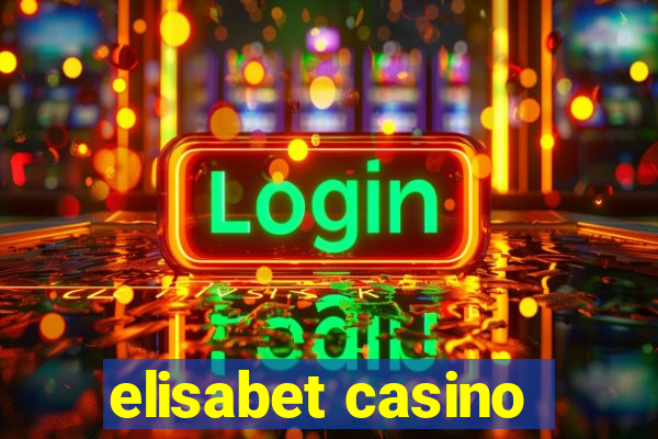 elisabet casino