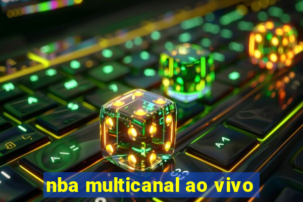 nba multicanal ao vivo