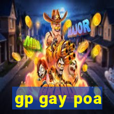 gp gay poa