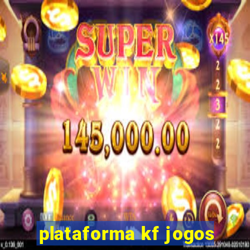 plataforma kf jogos